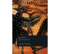 Gli uccelli. Testo greco a fronte