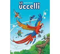 Gli uccelli. Vol. 2