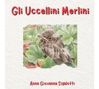 Gli Uccellini Merlini