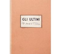 Gli ultimi. Con DVD