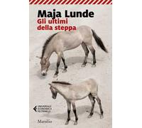 Gli ultimi della steppa