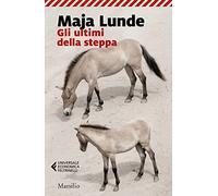 Gli ultimi della steppa