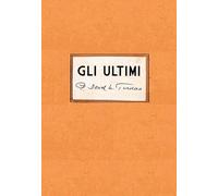 Gli Ultimi. Edizione integrale 1963/2013. [2 DVD + Booklet]