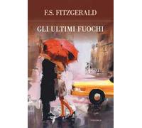 Gli ultimi fuochi