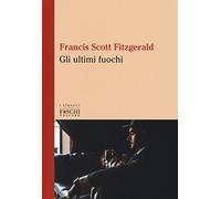Gli ultimi fuochi