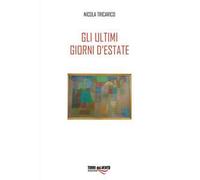 Gli ultimi giorni d’estate