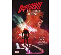 Gli Ultimi Giorni. Daredevil - - 2024