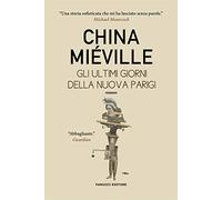 Gli ultimi giorni della nuova Parigi