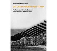 Gli ultimi giorni dell'Italia