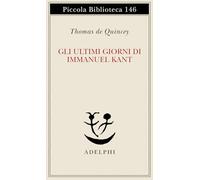 Gli ultimi giorni di Immanuel Kant