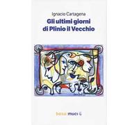 Gli ultimi giorni di Plinio il Vecchio-Los últimos días de Plinio el Viejo