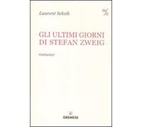 Gli ultimi giorni di Stefan Zweig