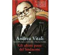 Gli ultimi passi del Sindacone Andrea Vitali Mondolibri 2018