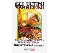 Libri Luigi Natoli - Gli Ultimi Saraceni