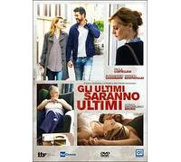 Gli ultimi saranno ultimi