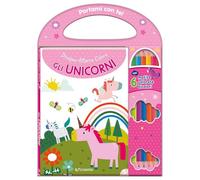 Gli unicorni. Disegna attacca colora. Con 6 matite bicolore