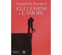 Gli uomini e l'amore