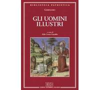 Gli uomini illustri-De viris illustribus