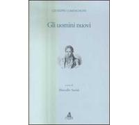Gli uomini nuovi (rist. anast. Parigi, 1800)