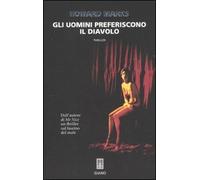 Gli uomini preferiscono il diavolo