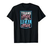 Gli Uomini Trans Sono Uomini Veri Transgender Pride Ally FTM Trans Maglietta