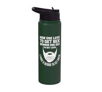 Gli uomini usano l"amore per fare sesso Le donne usano il sesso per ottenere la barba d Stainless Steel Insulated Water Bottle