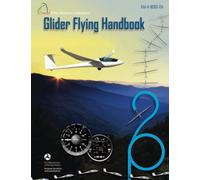 Glider Flying Handbook FAA-H-8083-13A - NUOVO