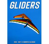 Gliders Calendar 2026 - 2027: Plan Ahead for Work and Personal Life with This Two-Year Organizer 2026-2027