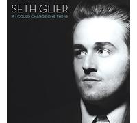 Glier, Seth If I Could Change One Thing (CD)