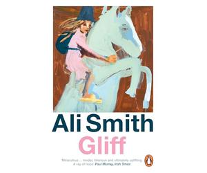 Gliff: From the award-winning author of the groundbreaking Seasonal Quartet