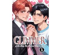Glimmer of Rain Kissing Your Shade and Wistful in Wonder Vol.1: BL Manga