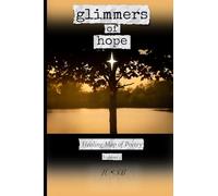Glimmers of Hope: Healing Map of Poetry: Volume 1
