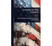 Glimpses of the Cosmos