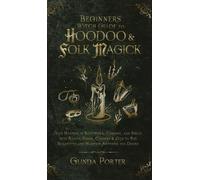 Glinda Porter Beginner's Witch Guide to Hoodoo & Folk Magick (Copertina rigida)