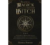 Glinda Porter Practical Magick for the Solitary Witch (3 in 1 (Copertina rigida)