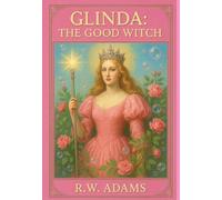 Glinda: The GOOD Witch: 1