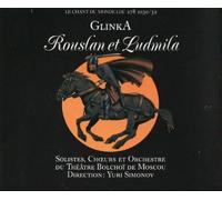 Glinka: Ruslan and Lyudmila - Yevgeny Nesterenko (Artist), Valery Yaroslavtsev (Artist), Bela Rudenko (Artist), Tamara Sinyavskaya (Artist), Boris Morozov (Artist), Mikhail Glinka (Composer), Yuri Simonov (Conductor), Bolshoi Opera - 3CD BOX SET WITH FULL LIBRETTO - MELODIYA / LE CHANT DU MONDE 1990 (MADE IN WEST GERMANY)