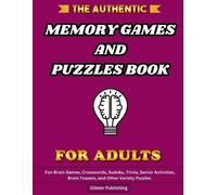 Glister Publish The Authentic Memory Games and Puzzles Book For Adu (Tascabile)