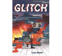 Glitch: A Time-Travel Adventure for Kids