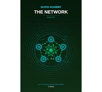 Glitch Academy: The Network: Book 4