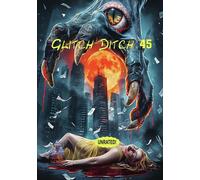 Glitch Ditch 45 (DVD) James Balsamo