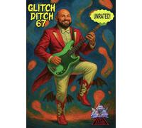 Glitch Ditch 67 (DVD) James Balsamo
