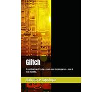 Glitch: Il confine tra virtuale e reale non è scomparso - non è mai esistito.