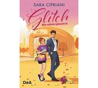 Glitch. Non volevo sposare te