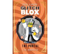 GlitchBLOX: The Portal: Pick a Path: The Portal: Pick a Path: The Portal