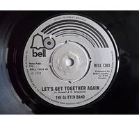 Glitter Band - GLITTER BAND Let's Get Together Again 7" 45
