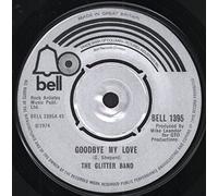 Glitter Band, The - Glitter Band, The - Goodbye My Love - [7"]