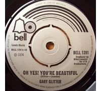 Glitter, Gary - Glitter, Gary Oh Yes You're Beautiful 7" Bell BELL1391 EX 1974