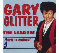 Glitter, Gary - Leader! Live In Concert