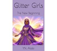 Glitter Girls: The New Beginning: 1